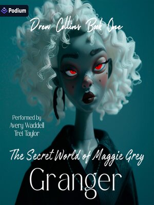 cover image of The Secret World of Maggie Grey
